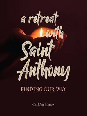 cover image of A Retreat with Saint Anthony